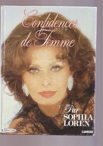confidences de femme - sophia loren - michel lafon/ carrere - Picture 1 of 4