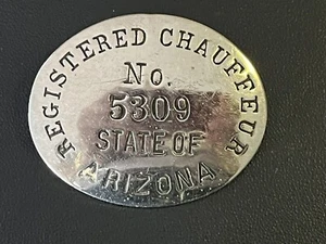 RARE Undated Arizona chauffeur badge, original pin resoldered but intact - Picture 1 of 2
