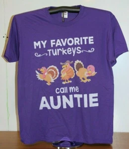 My Favorite Turkeys Call Me Auntie T-Shirt lila - Large - Bild 1 von 4
