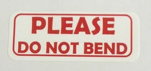 *PLEASE DO NOT BEND" Labels -  1" x 2 5/8" - ( 300 Total ) -  30 per sheet - Picture 1 of 1