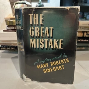 The Great Mistake by Mary Roberts Rinehart - Hardcover w/DJ - 2nd Printing 1940 - Picture 1 of 14