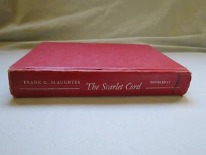 Scarlet Cord by Frank G. Slaughter - 1956 - Bild 1 von 5
