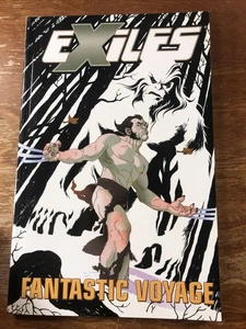 Exiles Vol. 6 Fantastische Reise Marvel Comics Graphic Novel TPB KOSTENLOSER VERSAND - Bild 1 von 5