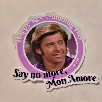 STKR059 Happy Rex Manning Day - Say No More Mon Amore - Pegatina Empire Records Foto 1 de 4