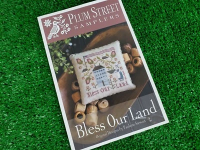 Bless Our Land - Cross Stitch Pattern Chart - Plum Street Samplers - Image 1 of 4