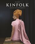 Art of Kinfolk : un objectif emblématique sur la vie et le style, couverture rigide par Burns, John, ...