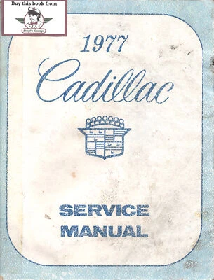 1977 Cadillac Shop Service Repair Manual Eldorado de Ville Fleetwood Seville - Изображение 1 из 2