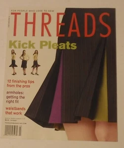 Threads Magazine February/March 2005 Kick Pleats 12 Finishing Tips from the Pros - Picture 1 of 1