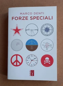 LIBRO FORZE SPECIALI Marco Denti 2019 Fragile Libri AUTOGRAFATO - Picture 1 of 8