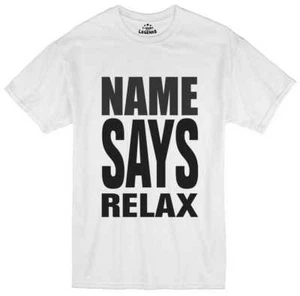 Relax Camiseta 80's Retro Eslogan a Medida Nombre Corte Normal Prelavado Algodón - Picture 1 of 1