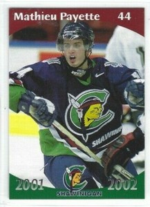 2001-02 Shawinigan Cataractes (QMJHL) Mathieu Payette