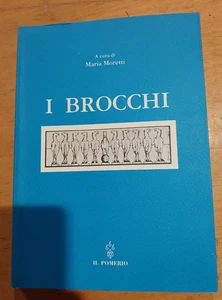 libro i brocchi maria moretti 1997 il pomerio lodi - Foto 1 di 7
