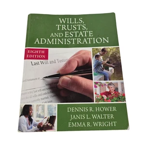 Wills Trusts and Estate Administration Paperback Dennis R Hower Soft Cover - Picture 1 of 6