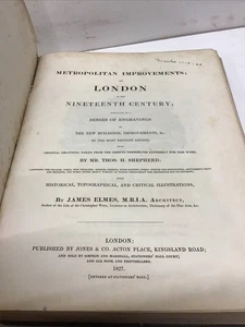 1827 METROPOLITAN IMPROVEMENTS LONDON in The Nineteenth Century" First Edition - Picture 1 of 24