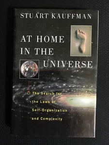 AT HOME IN THE UNIVERSE Laws of Complexity STUART KAUFFMAN Oxford Astronomy HCDJ - Picture 1 of 7