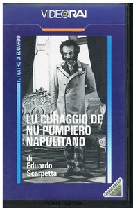 VIDEORAI - LU CURAGGIO DE NU PUMPIERO NAPULITANO - DE FILIPPO - VHS FONIT CETRA - Foto 1 di 2