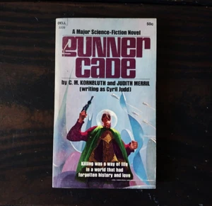 C. M. Kornbluth & Judith Merril - Gunner Cade - First Dell Printing - Bild 1 von 4