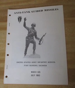 1965 Army Booklet US Army Infantry School Anti-Tank Guided Missiles WACC-1-65 - Picture 1 of 7