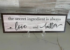 Kitchen Decor Wall or Countertop Sign Plaque, w/ message about secret ingredient - Picture 1 of 10