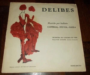 DELIBES MUSICHE PER BALLETTO COPPELLA SYLVIA NAILA LP 33 GIRI VINILE - Foto 1 di 4