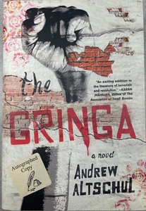The Gringa by Andrew Altschul, SIGNED, FIRST EDITION. - Imagen 1 de 6