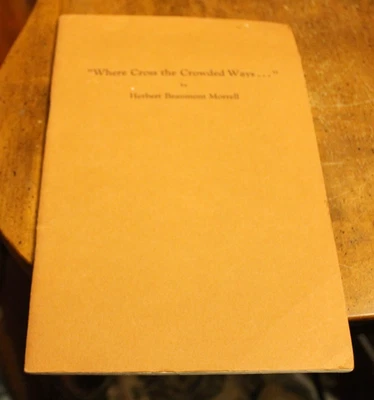 "Where Cross the Crowded Wave" ~ Herbert B. Morrell Bound Sermon 1960 ~ SIGNED - Image 1 of 4