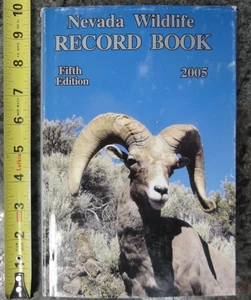 Nevada Wildlife Record Book 5th Edition 2005 Signed HCDJ - Picture 1 of 24