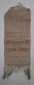 Cinta de seda antigua Ligonier PA Schools 1876-1886 década reunión 10 años - Imagen 1 de 6
