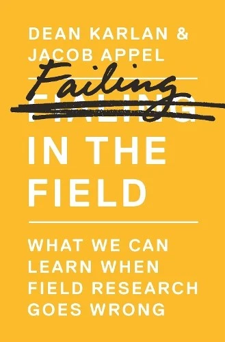Dean Karlan Jacob Appel Failing in the Field (Paperback) - Image 1 of 1