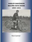 Rick Conner Harley-Davidson Racing Data Book 1904-1921 (Tascabile)