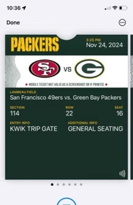 Green Bay Packers V San Francisco Niners One Ticket, Section 114, Row 22, 16.  - Picture 1 of 1