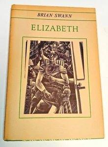 SIGNED - ELIZABETH by Brian Swann, Illustrated by Michael McCurdy, #5 of 500, LN - Picture 1 of 7