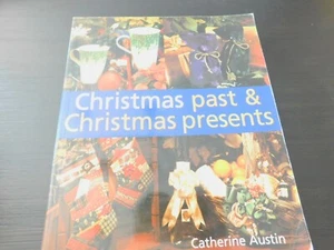 1993 Christmas Past & Christmas Presents Craft Book Catherine Austin - Imagen 1 de 11