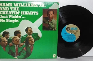 HANK WILLIAMS JR. AND THE CHEATIN' HEARTS Just Pickin' No Singin' LP Country MGM - Picture 1 of 1