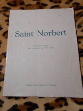 Saint-Norbert, traduction inédite d'un manuscrit du XIIe siècle - 1956