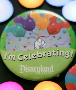 I'M CELEBRATING DISNEYLAND PINBACK 3" BUTTON Disney Resort vintage - Picture 1 of 4