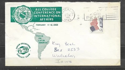 1963 STATE COLLEGE OF IOWA Pictorial Event Cover, CEDAR FALLS, IA Latin America - Image 1 of 2