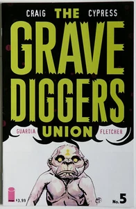 Grave Diggers Union #5 - Image Comics - Wes Craig - Toby Cypress - Picture 1 of 1