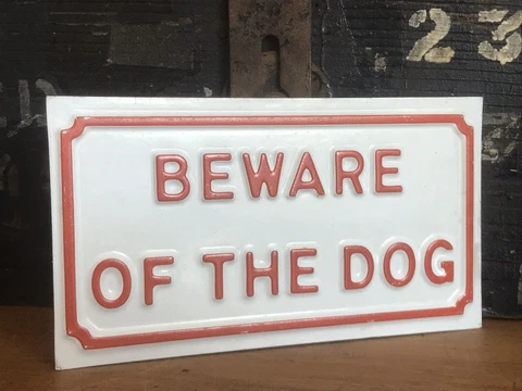 BEWARE OF THE DOG Original sign Advertising  Garden Gate Cover