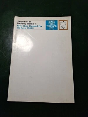 Rover 3500S Three Thousand Five Supplement To Workshop Manual 606710 1st Issue - Image 1 of 4