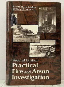 Practical Fire & Arson Investigation, Practical Aspects Criminal & Forensic, 2nd - Bild 1 von 8