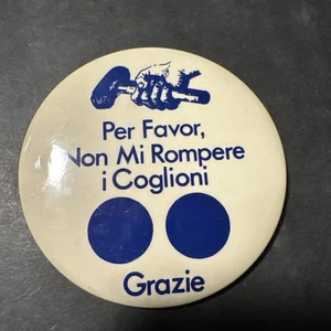 Vintage italienische Don’t Break My Balls Pin - Bild 1 von 3