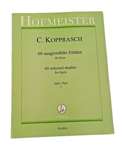 Hofmeister C. Kopprasch 60 Selected Studies for Horn Vol 1 Corno Tedesco Inglese - Imagen 1 de 9