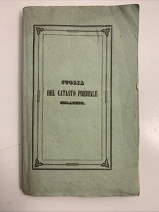 Storia del catasto prediale milanese 1844 Carlo Lupi - Picture 1 of 6