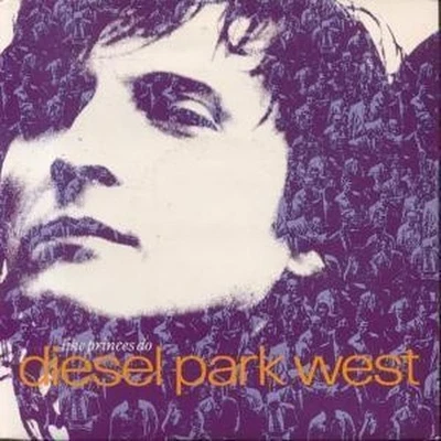 Diesel Park West Like Princes Do 7" Vinyl UK Food 1989 Pic Sleeve FOOD19 - Bild 1 von 3