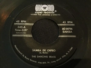 The Dancing Brass - Samba De Orfeo / Saudade 0 7" Roper Records 245 Very Good Pl - Picture 1 of 1