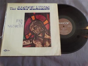 The Gospelaires Jesus Of Nazareth Savoy 1978 LP - Picture 1 of 1