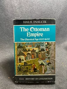 The Ottoman Empire by Halil Inalcik - Foto 1 di 1