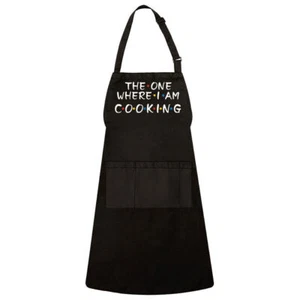 The One Where I Am Cooking Friends Inspired Kitchen Adjustable Unisex Apron - Picture 1 of 2