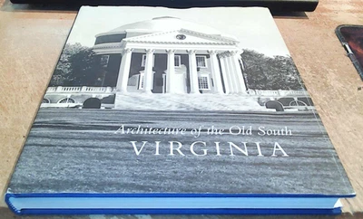 VERY GOOD-Architecture of the Old South-Virginia by Mills Lane-Vtg HC 1987 - Image 1 of 4